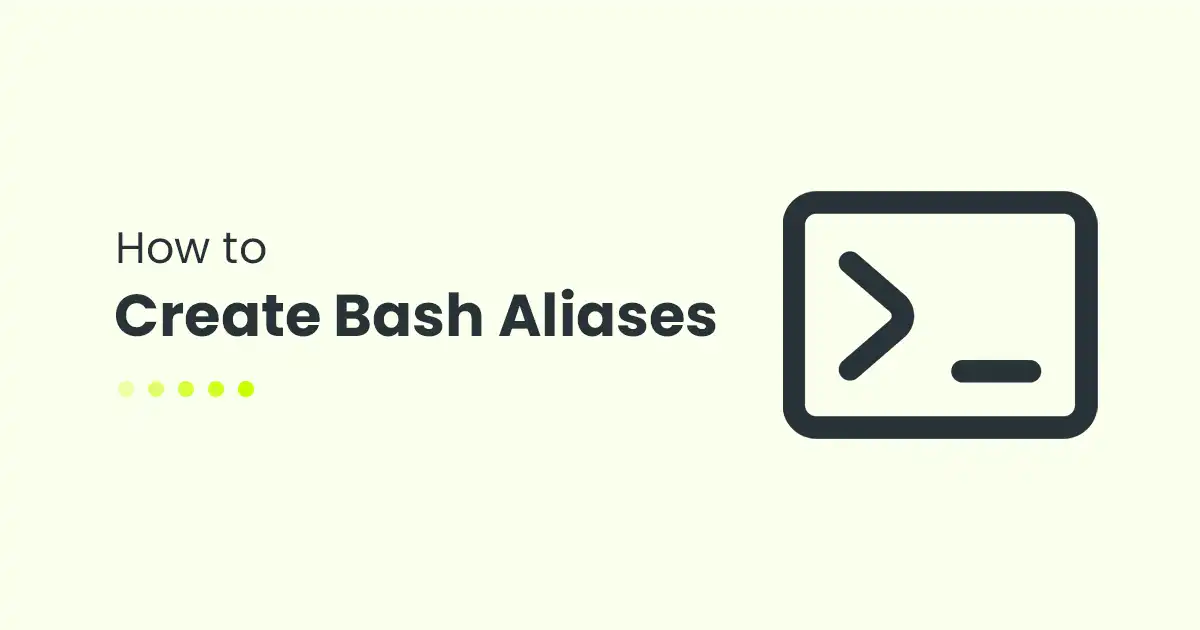 How to Create Bash Aliases