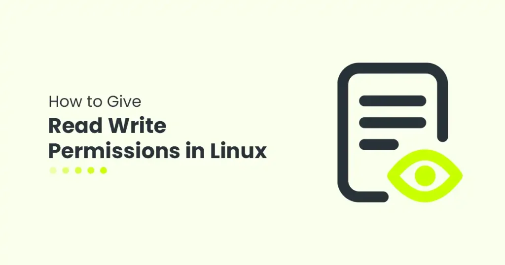 How to Give Read Write Permissions in Linux