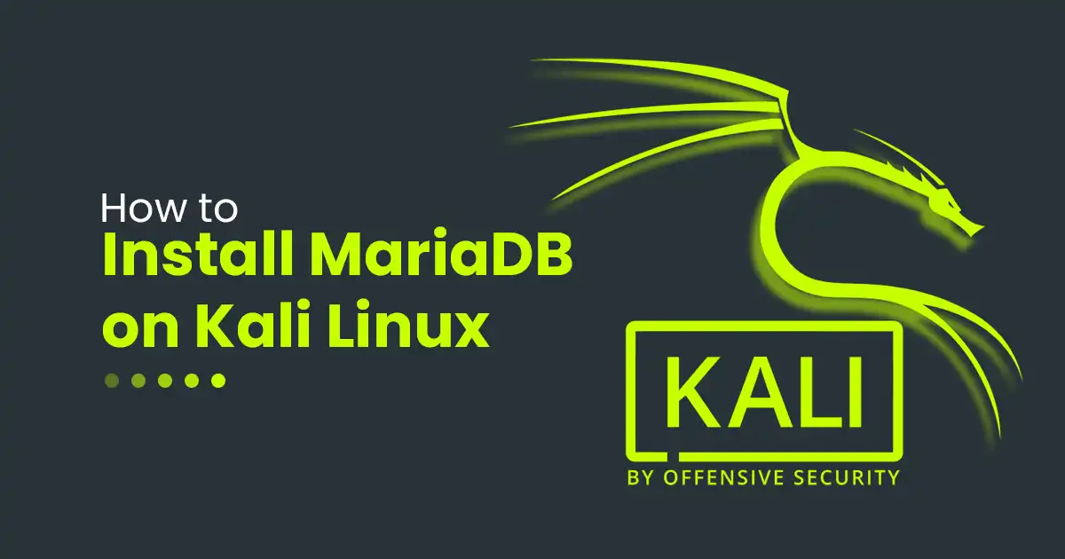 How to Install MariaDB on Kali Linux